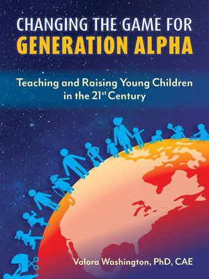 cover image of Changing the Game for Generation Alpha